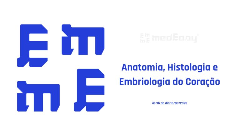 Anatomia, Histologia e Embriologia do Coração